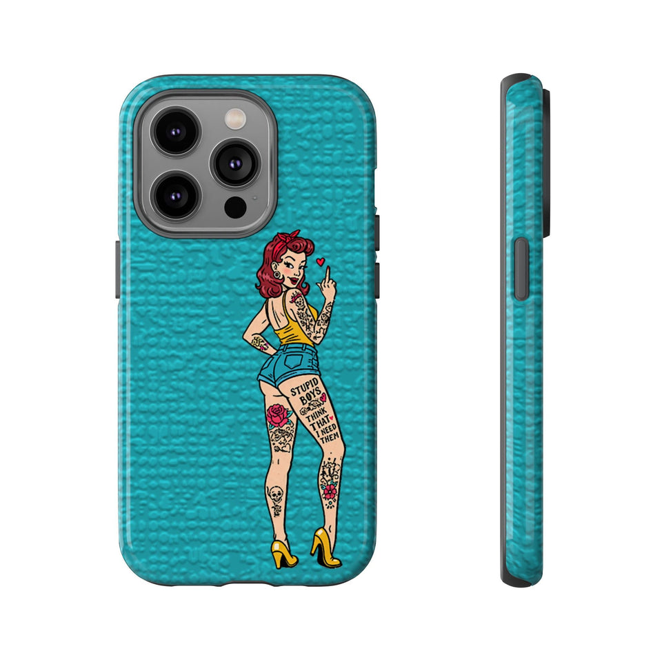 Stupid Boys Tough Phone Case