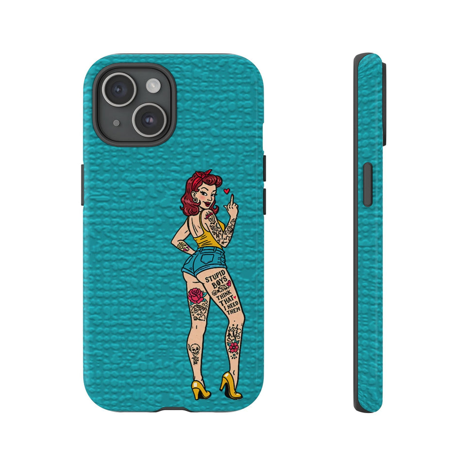Stupid Boys Tough Phone Case