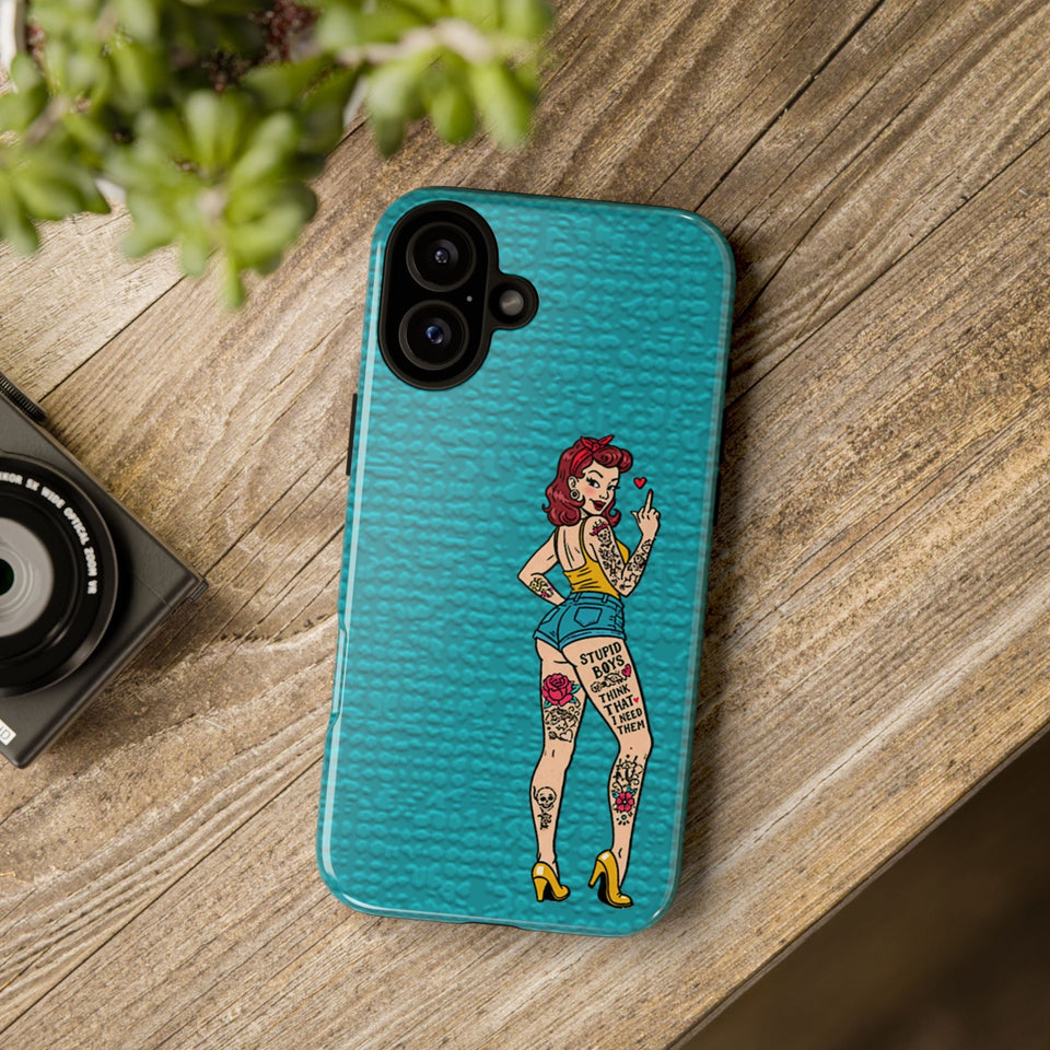 Stupid Boys Tough Phone Case