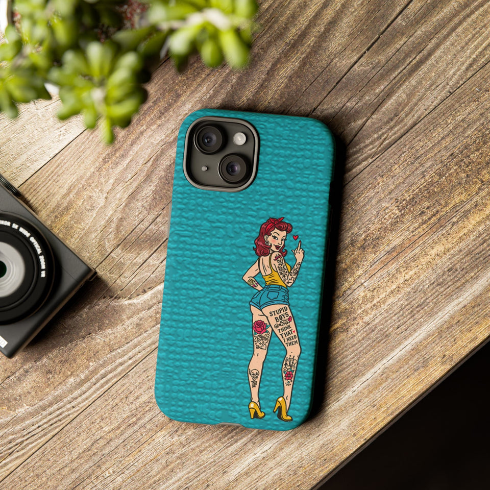 Stupid Boys Tough Phone Case