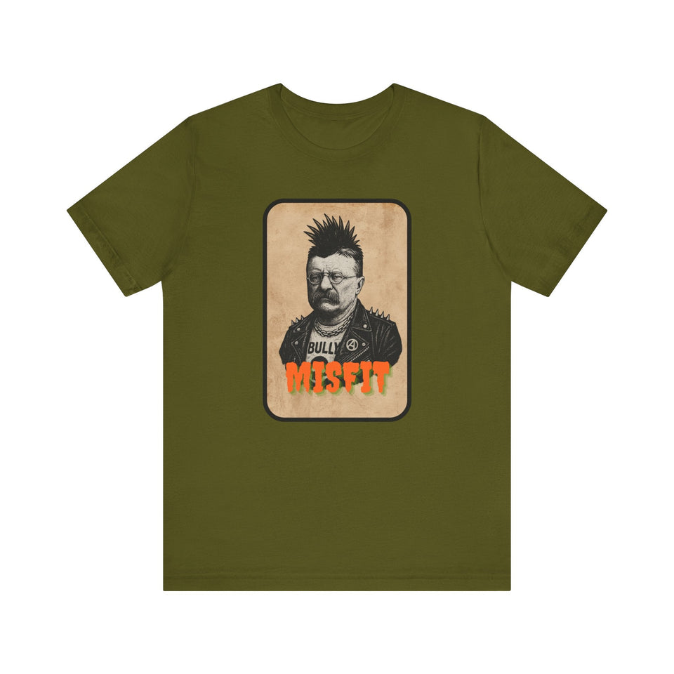 Teddy Roosevelt Punk T-Shirt | Misfit History Tee for Rebels, Patriots & Wild Hearts