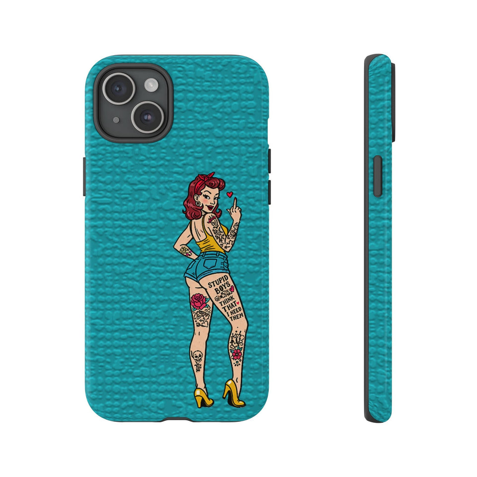 Stupid Boys Tough Phone Case