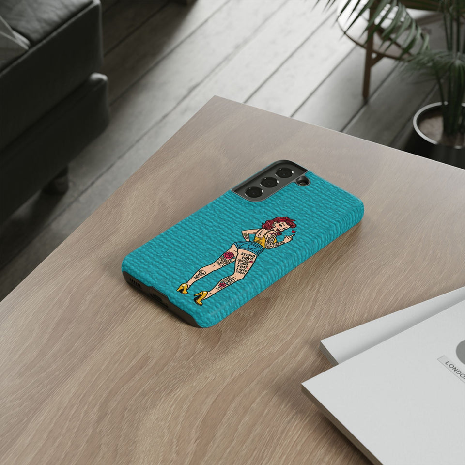 Stupid Boys Tough Phone Case