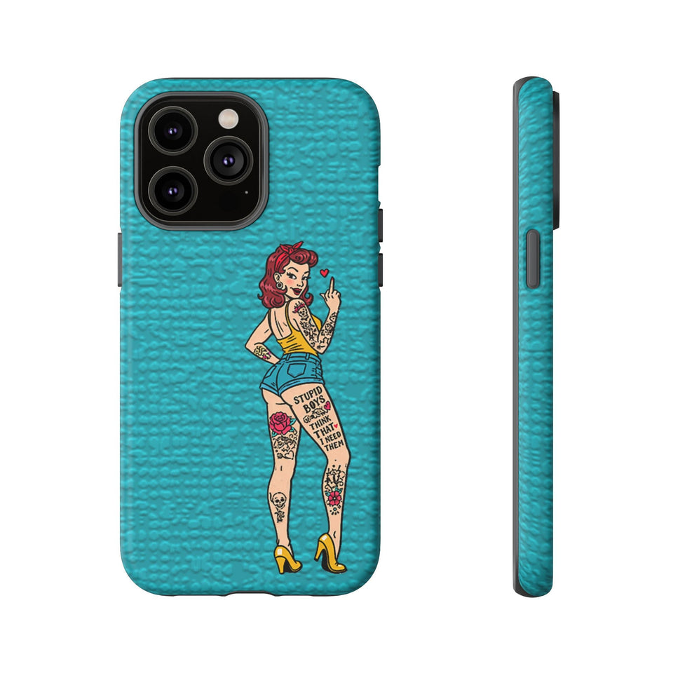 Stupid Boys Tough Phone Case
