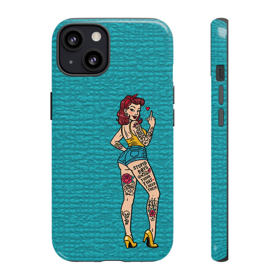Stupid Boys Tough Phone Case