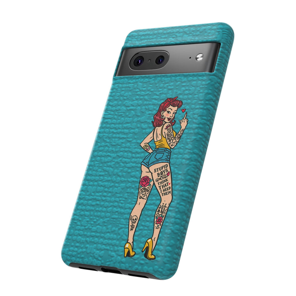 Stupid Boys Tough Phone Case