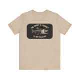 The Sport in Fishing?” Tee