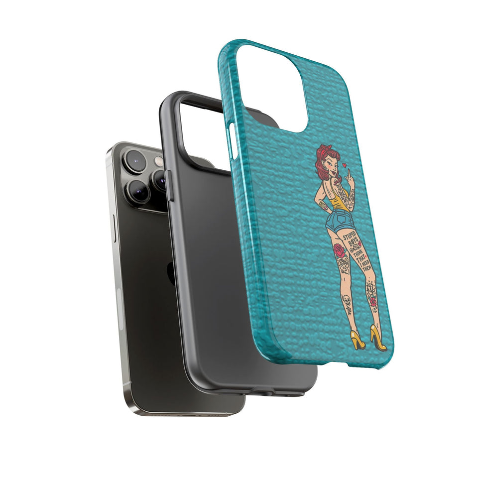 Stupid Boys Tough Phone Case