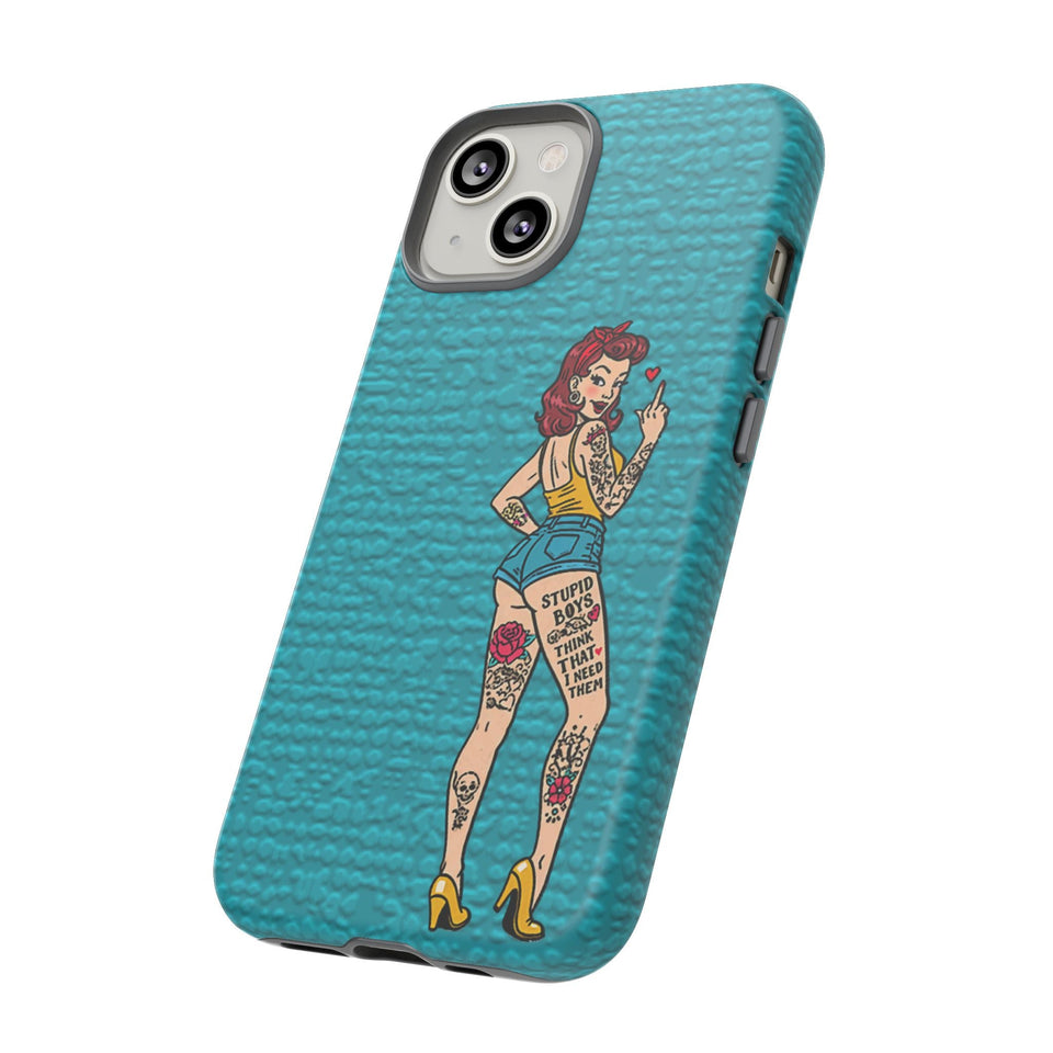 Stupid Boys Tough Phone Case