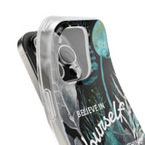 Believe in Yourself Flexi Phone Case