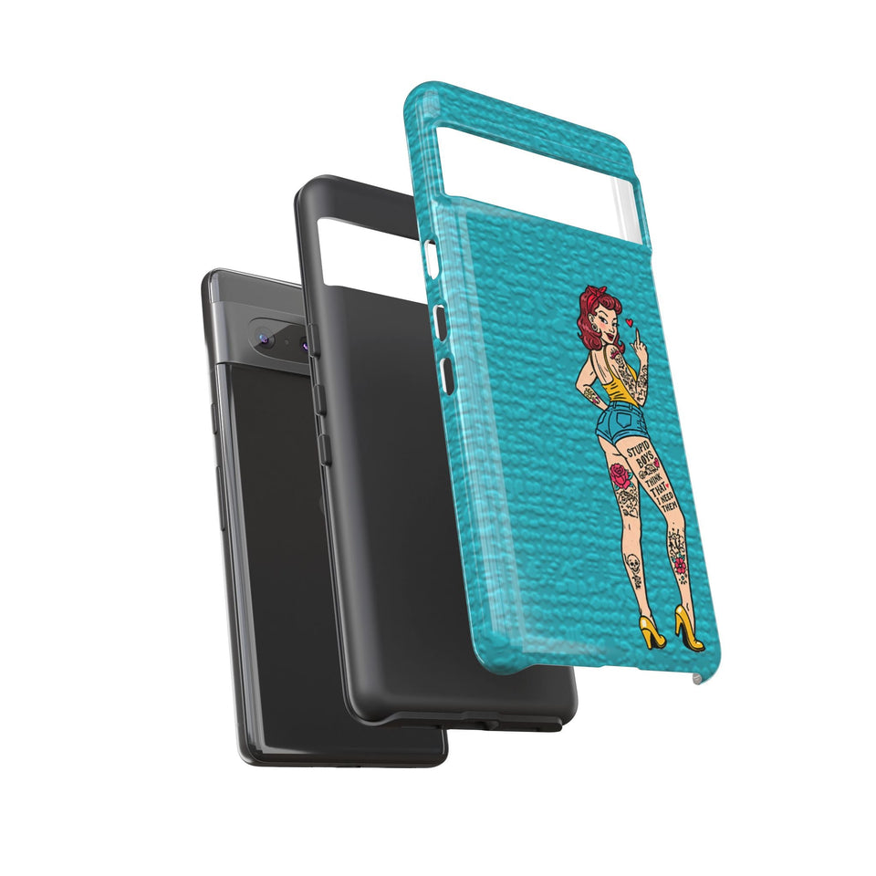 Stupid Boys Tough Phone Case
