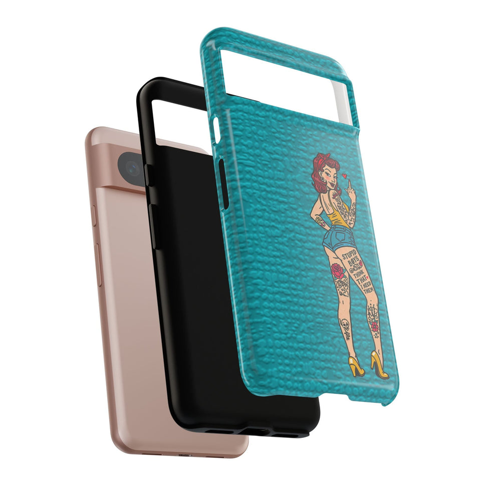 Stupid Boys Tough Phone Case