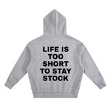 Blocky Life Is Short Hoodie
