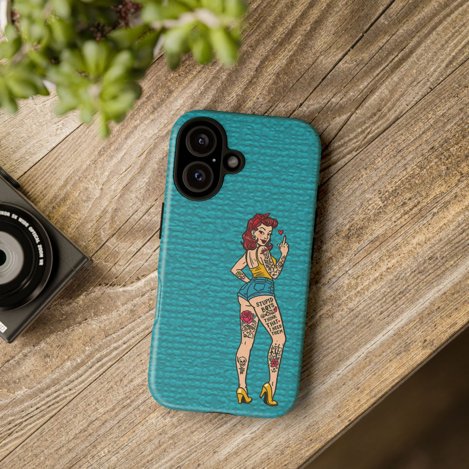 Stupid Boys Tough Phone Case