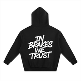 Brakes Hoodie