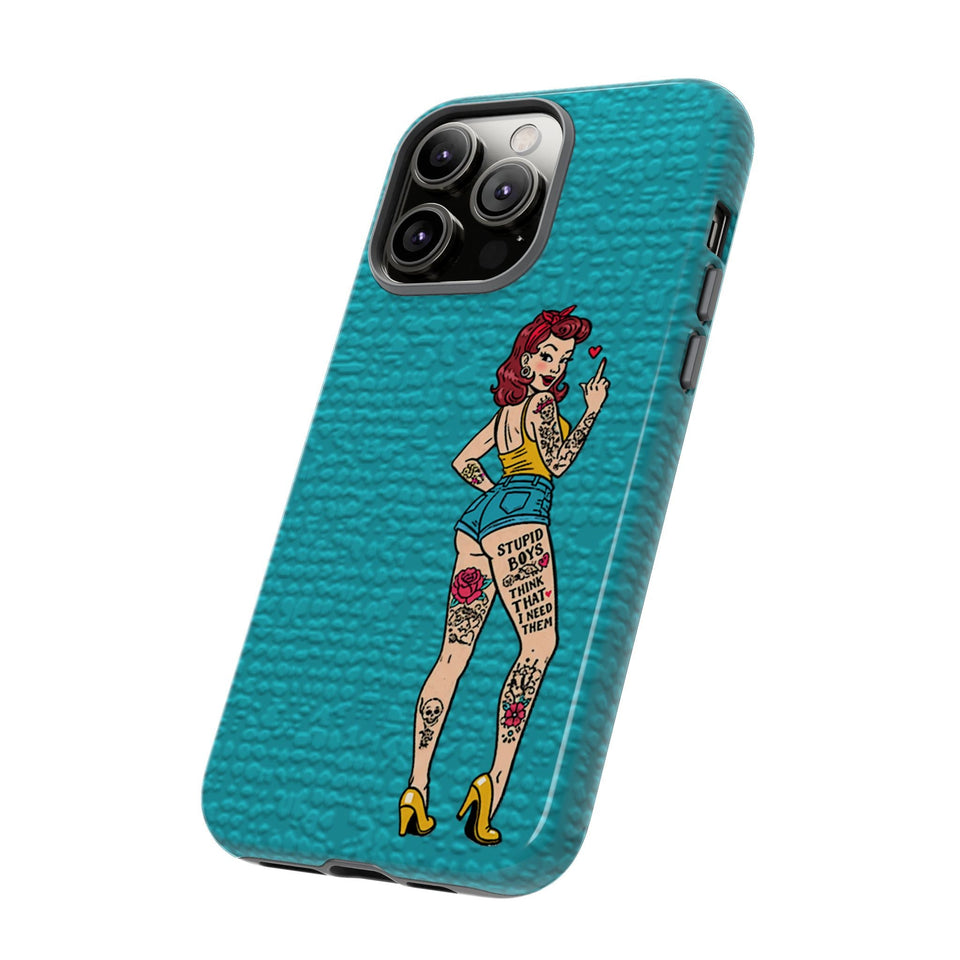 Stupid Boys Tough Phone Case