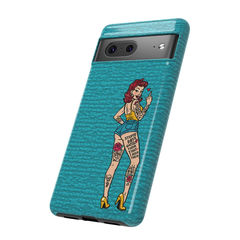 Stupid Boys Tough Phone Case