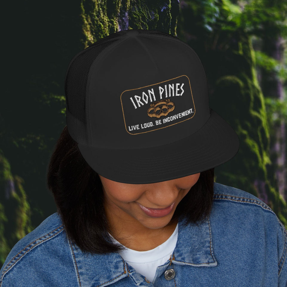 Iron Pines Trucker Hat – “Live Loud. Be Inconvenient.” Brass Knuckle Edition