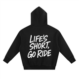 Go Ride Hoodie