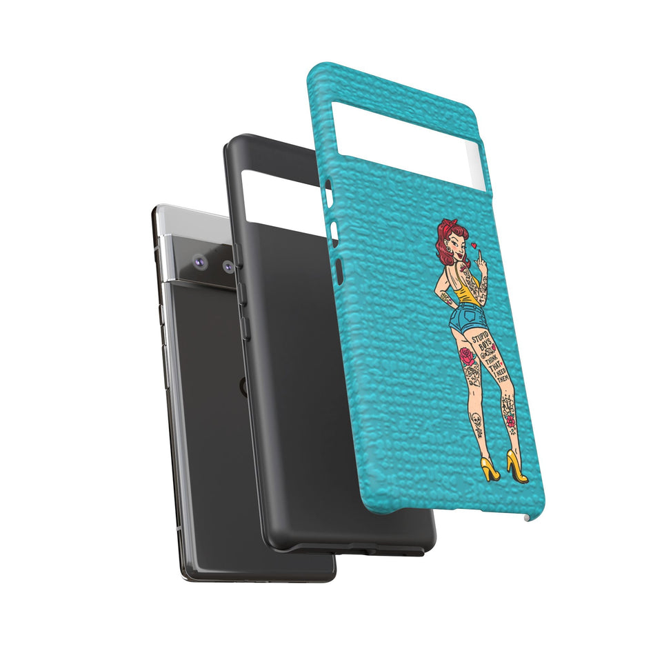 Stupid Boys Tough Phone Case