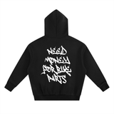 Graffiti Need Money Hoodie