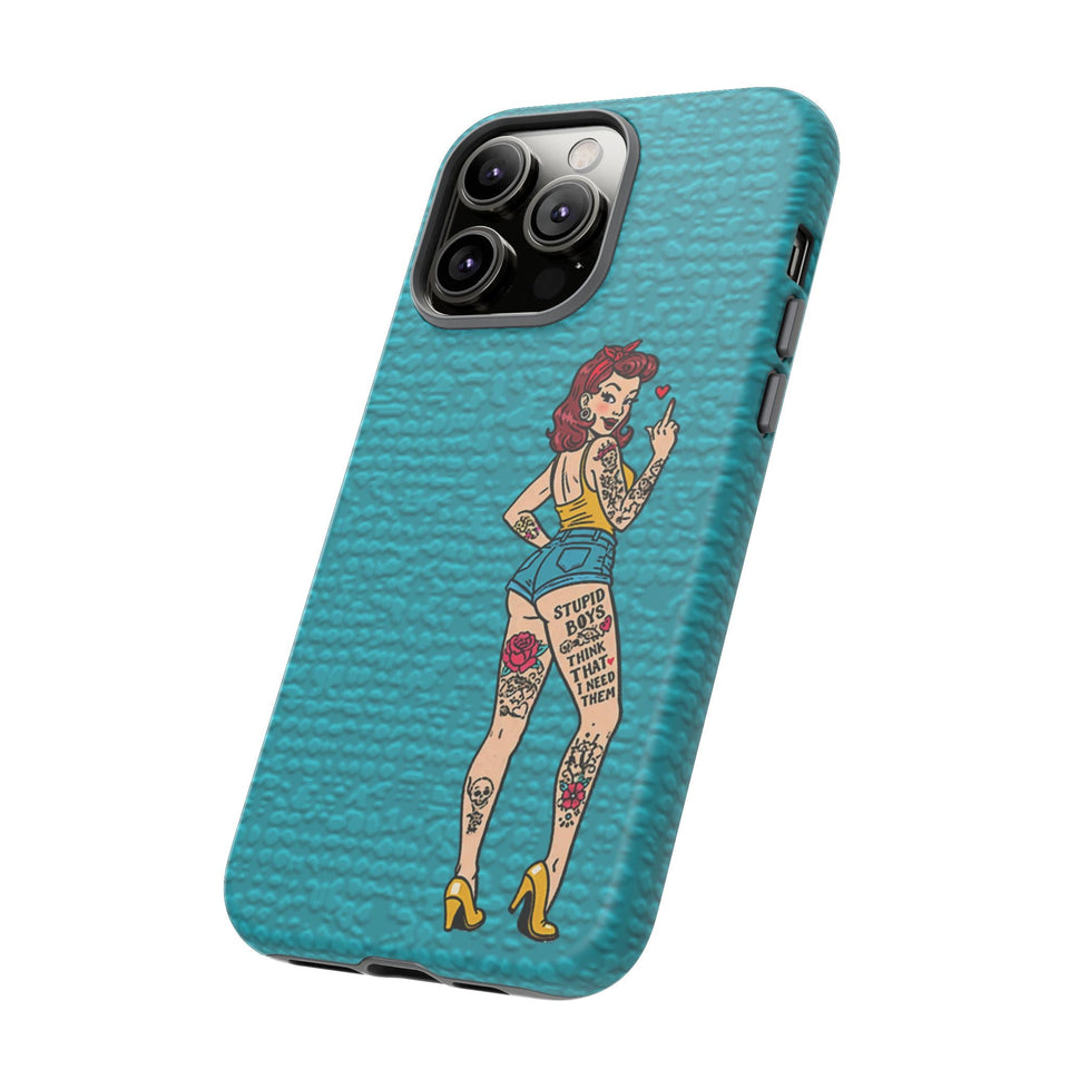 Stupid Boys Tough Phone Case