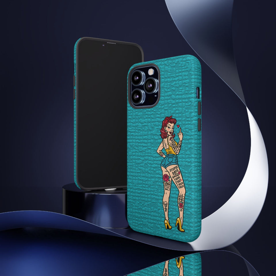 Stupid Boys Tough Phone Case