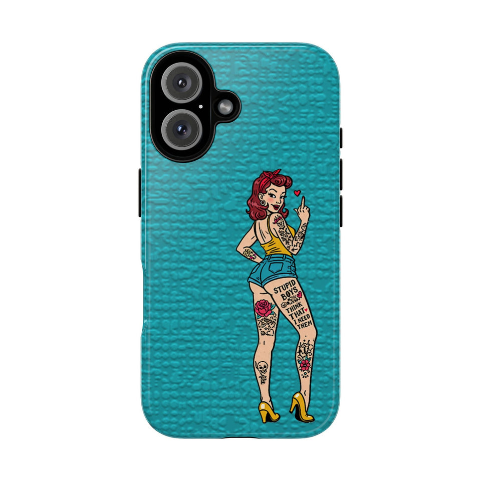 Stupid Boys Tough Phone Case