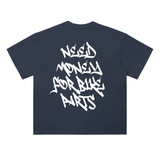 Graffiti Need Money Tee