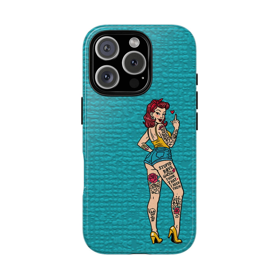 Stupid Boys Tough Phone Case