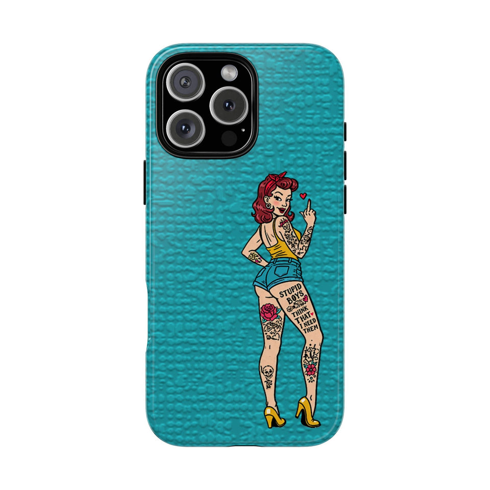Stupid Boys Tough Phone Case