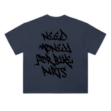 Graffiti Need Money Tee