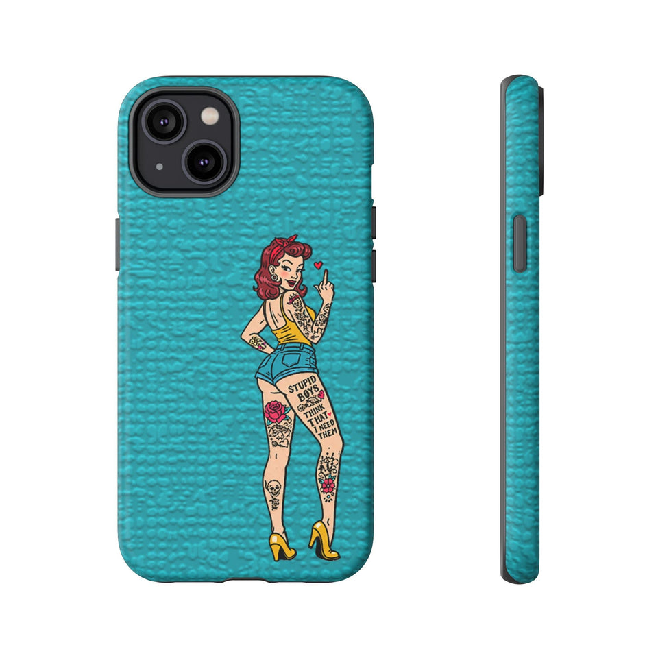 Stupid Boys Tough Phone Case