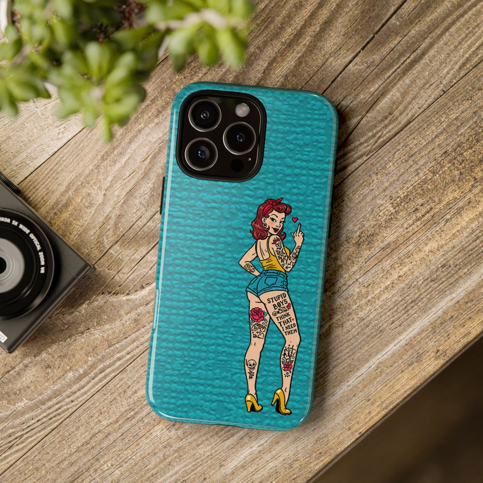 Stupid Boys Tough Phone Case