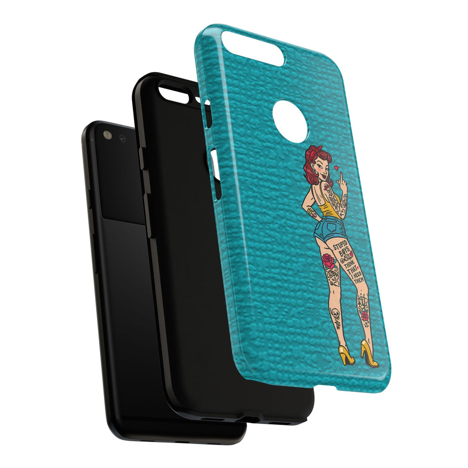 Stupid Boys Tough Phone Case