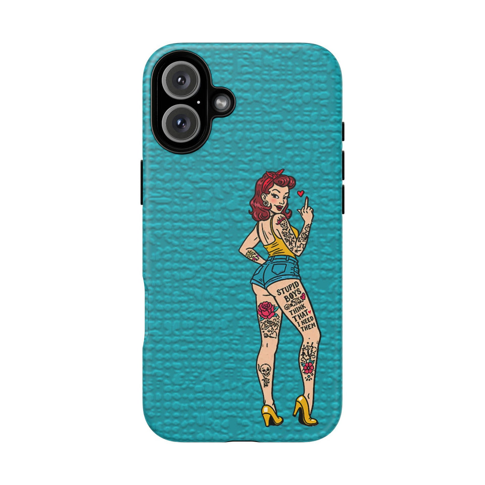 Stupid Boys Tough Phone Case