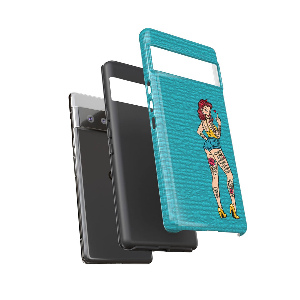 Stupid Boys Tough Phone Case