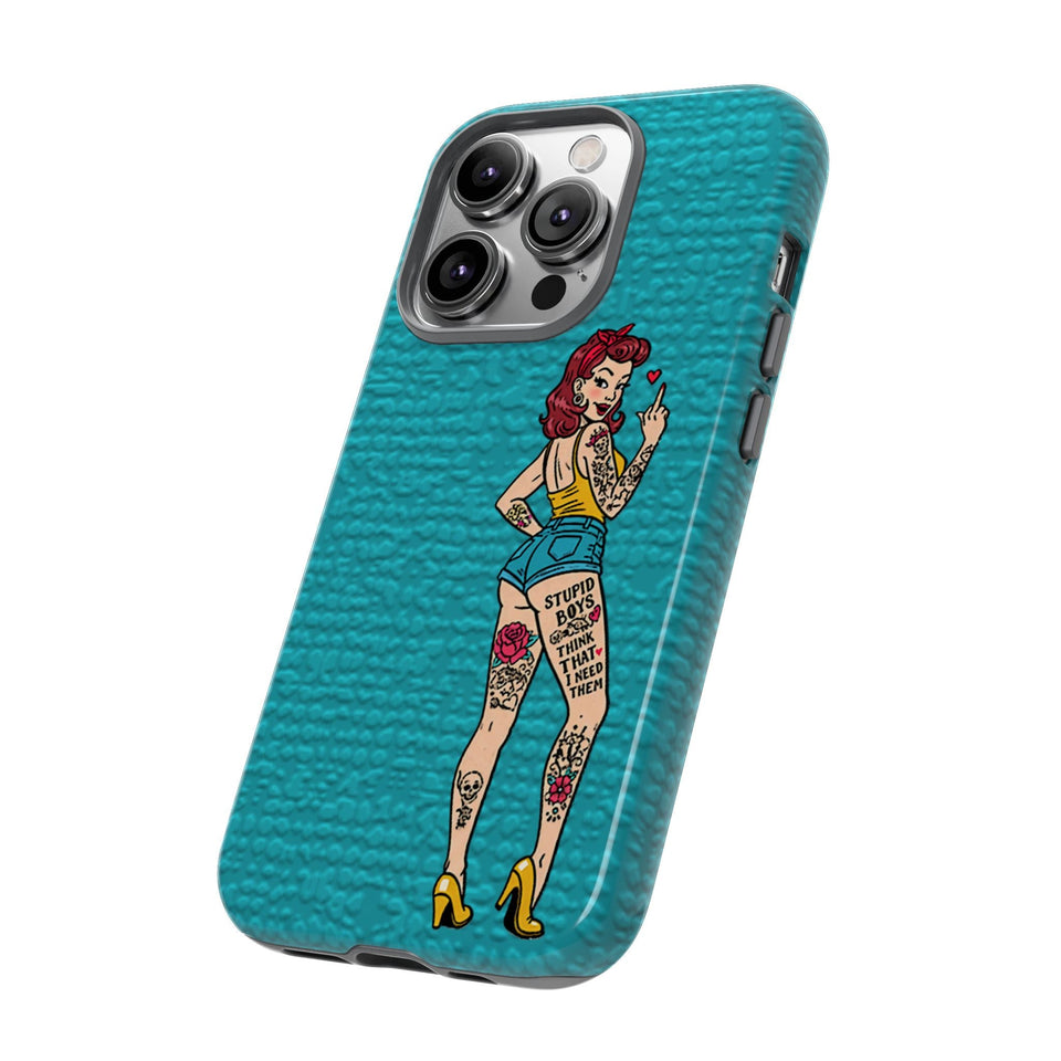 Stupid Boys Tough Phone Case