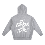 Brakes Hoodie