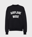 Airplane Mode Sweatshirt - Wear with style