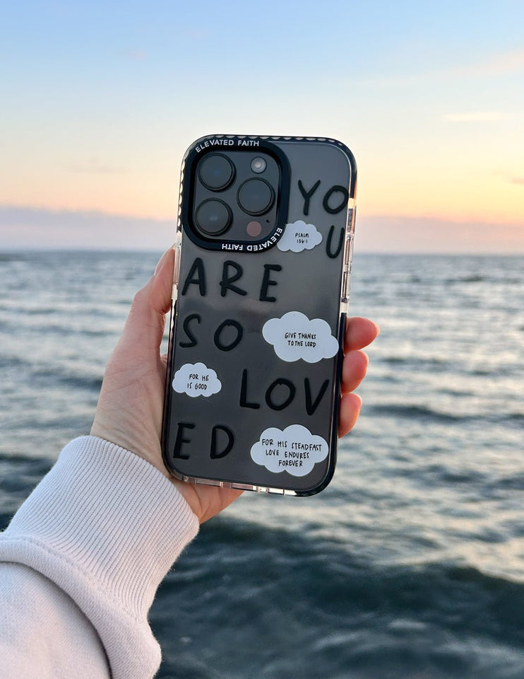 Black You Are So Loved Phone Case - Wear with style