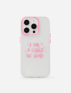 Child of God Pink Phone Case - Wear with style