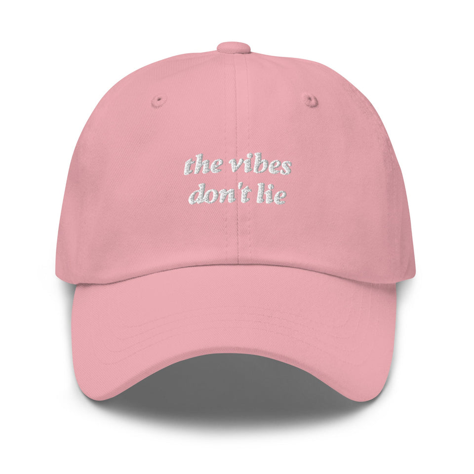 the vibes don't lie Hat