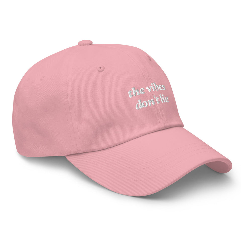 the vibes don't lie Hat