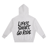 Go Ride Hoodie