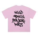 Graffiti Need Money Tee