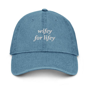 Wifey for Lifey Embroidered Denim Hat
