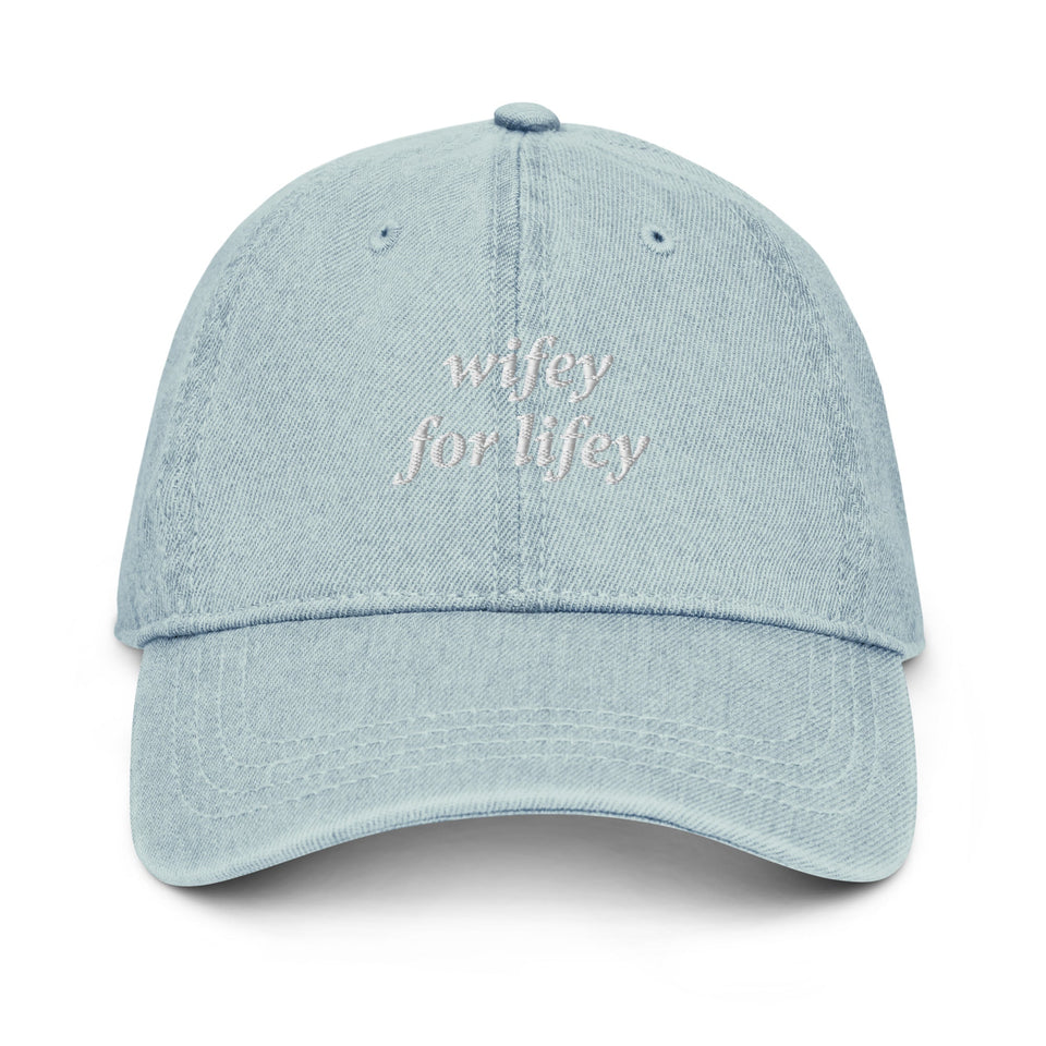 Wifey for Lifey Embroidered Denim Hat