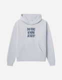Do You Know Jesus Unisex Hoodie - Wear with style