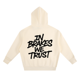 Brakes Hoodie